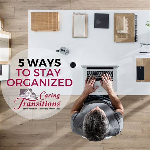 5 Ways To STAY Organized